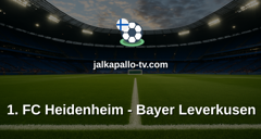 Bundesliga: 1. FC Heidenheim - Bayer Leverkusen
