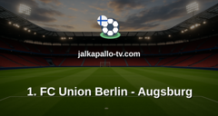 Bundesliga: 1. FC Union Berlin - Augsburg