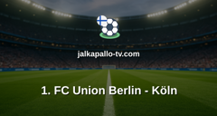 Bundesliga: 1. FC Union Berlin - Köln