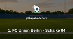 Bundesliga: 1. FC Union Berlin - Schalke 04