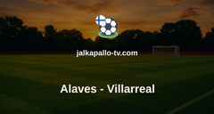 La Liga: Alaves - Villarreal