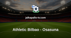 La Liga: Athletic Bilbao - Osasuna