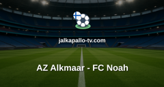 Konferenssiliiga: AZ Alkmaar - FC Noah