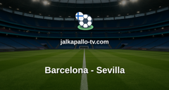 La Liga: Barcelona - Sevilla