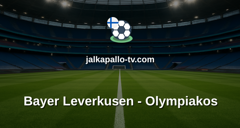Champions League: Bayer Leverkusen - Olympiakos