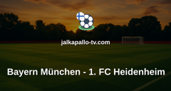 Bundesliga: Bayern München - 1. FC Heidenheim