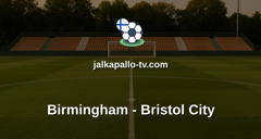 Championship: Birmingham - Bristol City