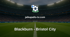 Championship: Blackburn - Bristol City