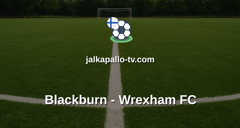 Championship: Blackburn - Wrexham FC