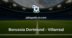 Champions League: Borussia Dortmund - Villarreal