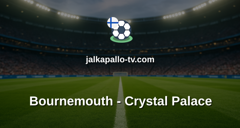 Valioliiga: Bournemouth - Crystal Palace