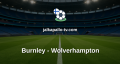 Valioliiga: Burnley - Wolverhampton