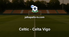 Eurooppa-liiga: Celtic - Celta Vigo