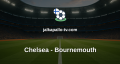 Valioliiga: Chelsea - Bournemouth