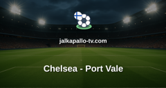 FA Cup: Chelsea - Port Vale