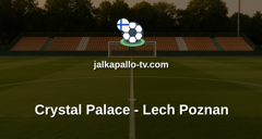 Eurooppa-liiga: Crystal Palace - Lech Poznan