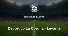 La Liga: Deportivo La Coruna - Levante
