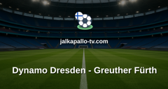 Bundesliga 2: Dynamo Dresden - Greuther Fürth
