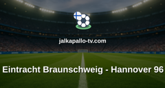 Bundesliga 2: Eintracht Braunschweig - Hannover 96