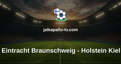 Bundesliga 2: Eintracht Braunschweig - Holstein Kiel