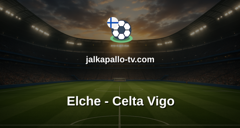 La Liga: Elche - Celta Vigo
