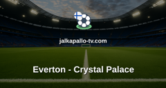 Valioliiga: Everton - Crystal Palace