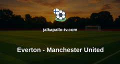 Valioliiga: Everton - Manchester United