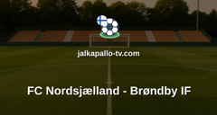 Superliga: FC Nordsjælland - Brøndby IF