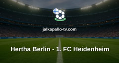 Bundesliga 2: Hertha Berlin - 1. FC Heidenheim