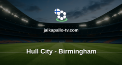 Championship: Hull City - Birmingham