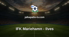 Veikkausliiga: IFK Mariehamn - Ilves
