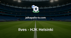 Veikkausliiga: Ilves - HJK Helsinki