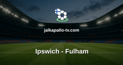 Valioliiga: Ipswich - Fulham