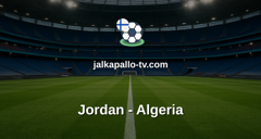 FIFA:n MM-kisat: Jordan - Algeria
