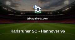 Bundesliga 2: Karlsruher SC - Hannover 96