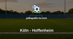 Bundesliga: Köln - Hoffenheim