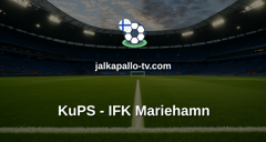 Veikkausliiga: KuPS - IFK Mariehamn