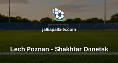 Konferenssiliiga: Lech Poznan - Shakhtar Donetsk