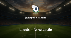 Valioliiga: Leeds - Newcastle