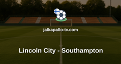 Championship: Lincoln City - Southampton