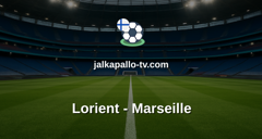 Ligue 1: Lorient - Marseille