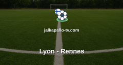 Ligue 1: Lyon - Rennes