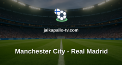 Champions League: Manchester City - Real Madrid