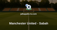 Champions League: Manchester United - Sabah