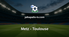 Ligue 1: Metz - Toulouse