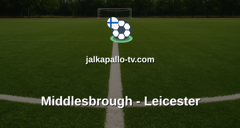 Championship: Middlesbrough - Leicester