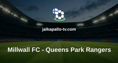 Championship: Millwall FC - Queens Park Rangers