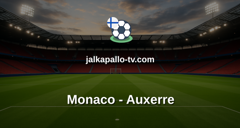 Ligue 1: Monaco - Auxerre