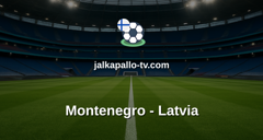 UEFA Nations League: Montenegro - Latvia