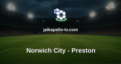 Championship: Norwich City - Preston